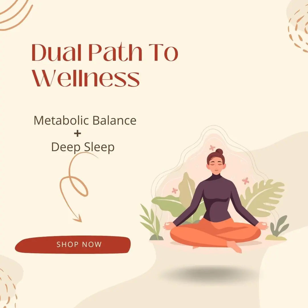 Advertisement for 'Dual Path To Wellness' with a person meditating and text about metabolic balance and deep sleep.
