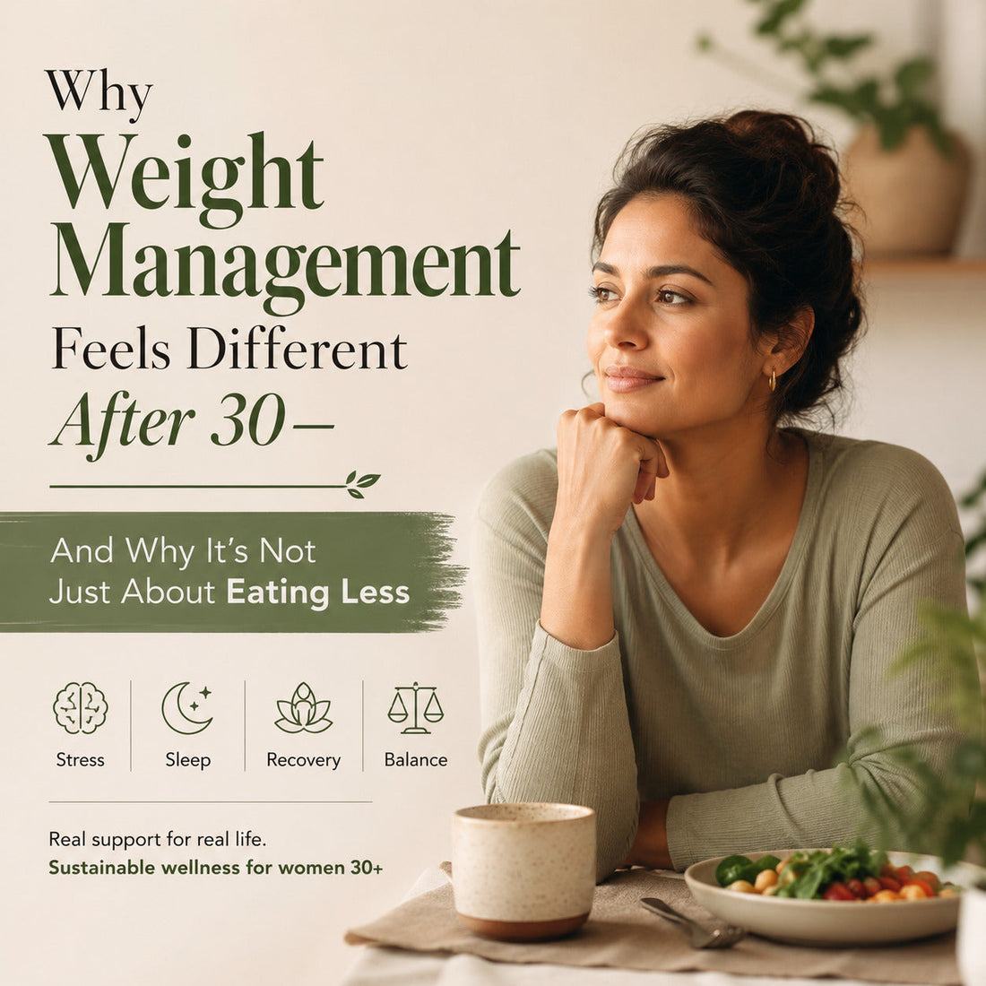 Why Weight Management Feels Different After 30 — And Why It’s Not Just About Eating Less Absowell